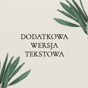 Dodatkowa wersja tekstowa zaproszeń